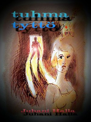 cover image of Tuhma tyttö